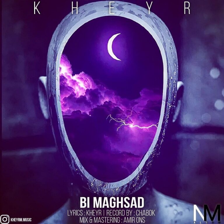Kheyr – Bi Maghsad